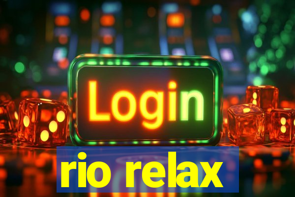 rio relax